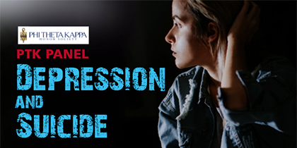 PTK Presents ‘Depression and Suicide’ Panel Discussion – Oct. 25.