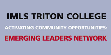 IMLS--Triton College Emerging Leaders Network Welcomes Dr. Chala Holland to Oak Park Library – Nov. 8